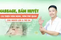 Massage, bấm huyệt cải thiện viêm họng, viêm phế quản cho người lớn & trẻ em