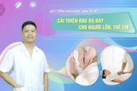 Quy trình massage bấm huyệt chăm sóc dạ dày cho người lớn và trẻ em